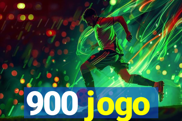 900 jogo
